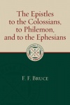 The Epistles to the Colossians, to Philemon, and to the Ephesians - ECBC